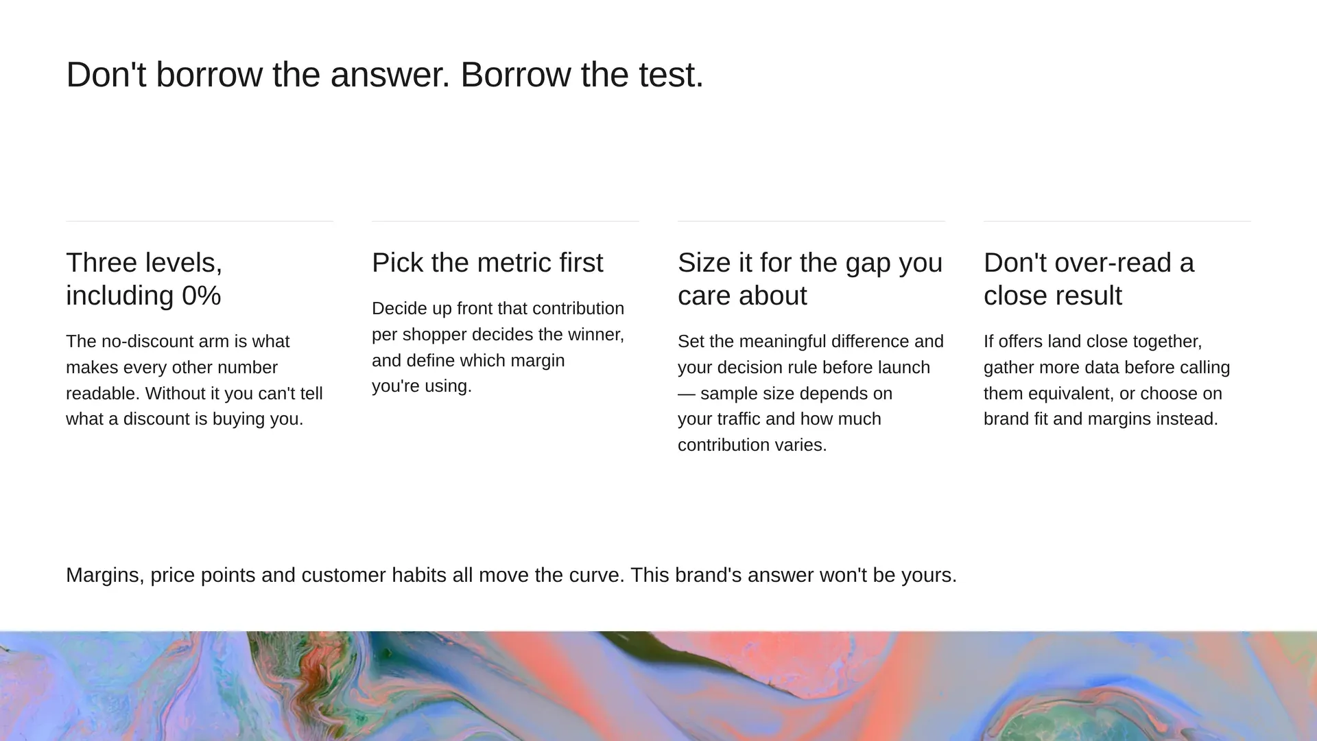 How to test your own discount levels: three levels including 0%, pick the metric first, size the test for the gap you care about, and don't over-read a close result.